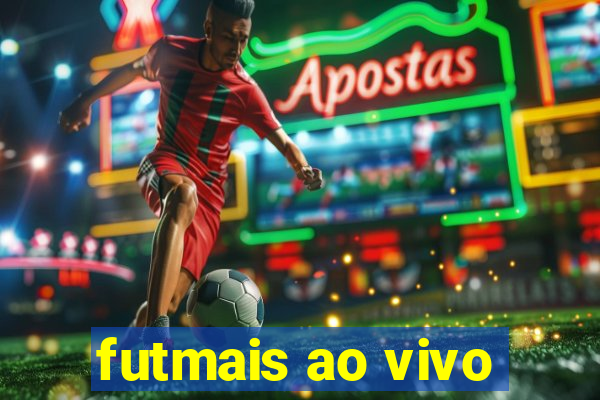 futmais ao vivo